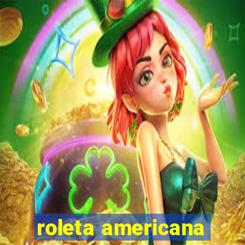 roleta americana